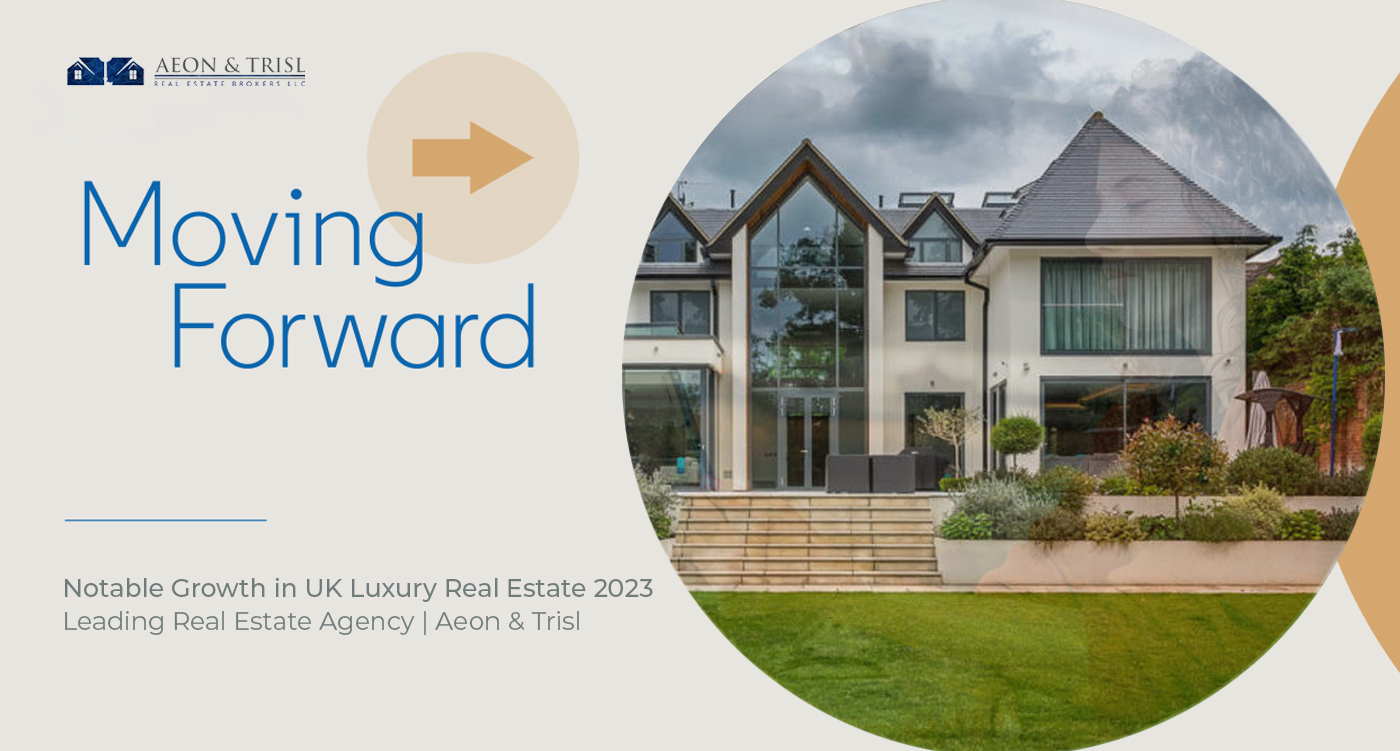 Notable Growth in UK Luxury Real Estate 2023