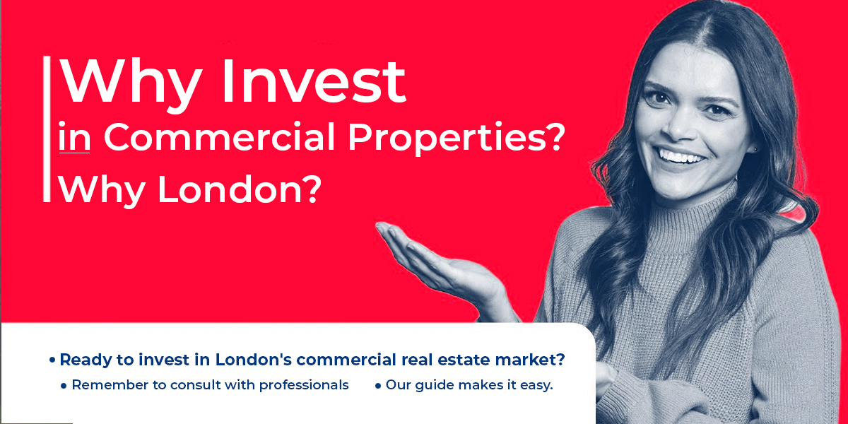 Why Invest in Commercial Properties Why London