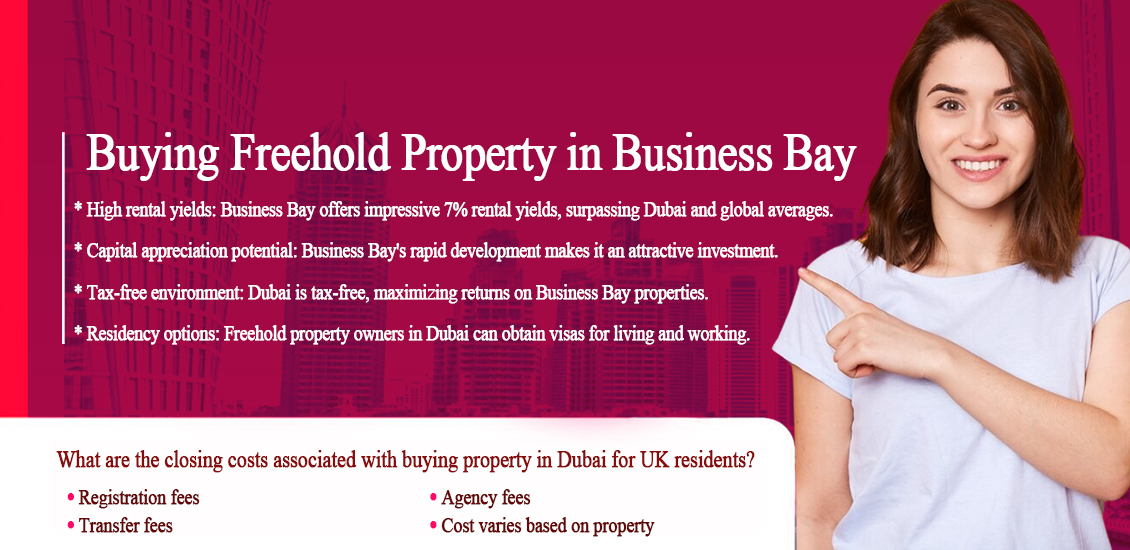 Unlock Investment Potential: Buying Freehold Property in Dubai's Business Bay