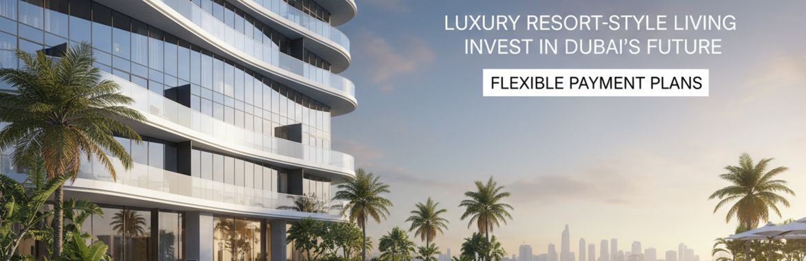 How UK Investors Can Benefit from Flexible Payment Plans and Smart Living at Samana Barari Views